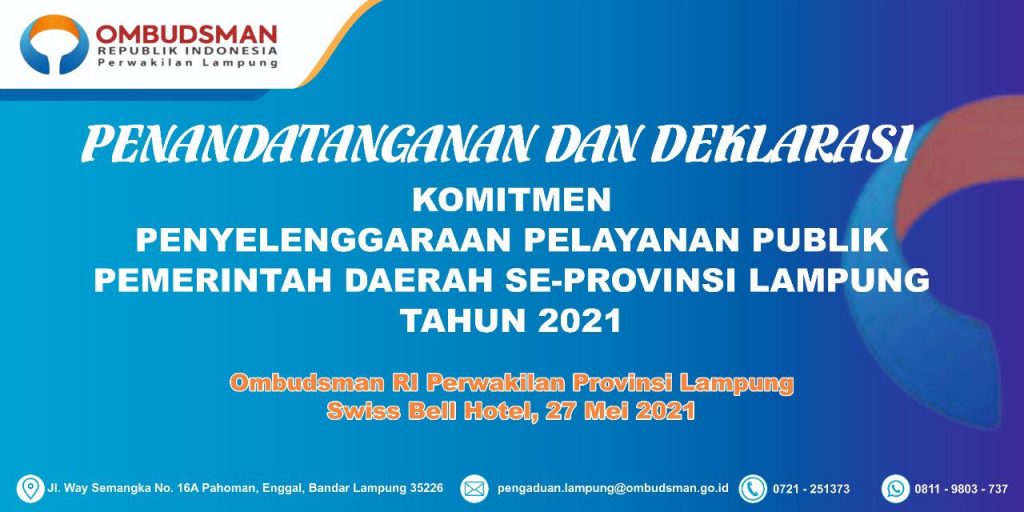 Gelar Acara Deklarasi, Ombudsman Tagih Komitmen Kepala Daerah se Provinsi Lampung