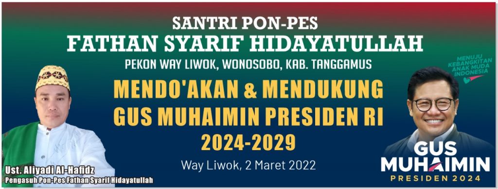 Ratusan Santri Pondok Pesantren Fathan Syarif Hidayatullah Way Liwok Tanggamus Do’akan dan Deklarasikan Dukungan Untuk Gus Muhaimin