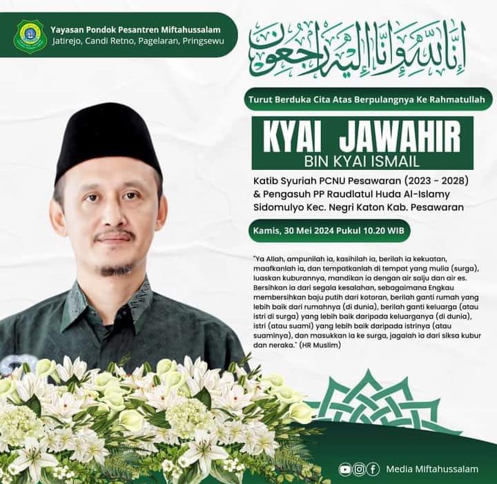 Ketua PPNI Kabupaten Pesawaran, Dr. Wahyan, SE., M.M., Ucapkan Bela Sungkawa Atas Wafatnya Kiai Muhammad Jawahir Ismail