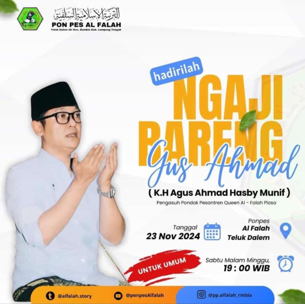 Malam ini, Ngaji Bareng Gus Ahmad Hasby Munif Ploso Kediri di Pesantren Al Falah Teluk Dalem, Rumbia